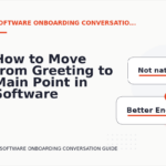 How to Move from Greeting to Main Point in Software Onboarding Conversation English