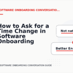 How to Ask for a Time Change in Software Onboarding Conversation English