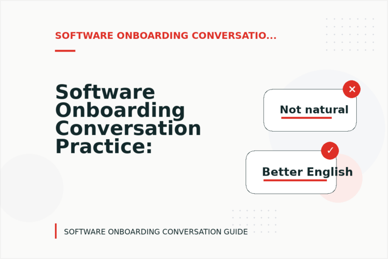 Software Onboarding Conversation Practice: Polite Confirmation Examples