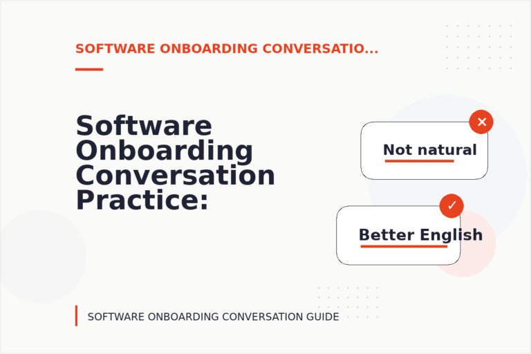 Software Onboarding Conversation Practice: Formal and Friendly Versions